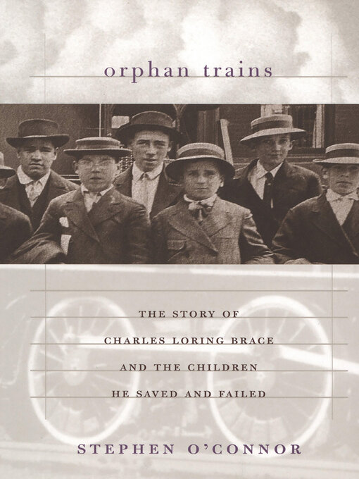 Title details for Orphan Trains by Stephen O'Connor - Available